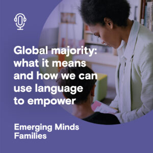 Emerging Minds Families